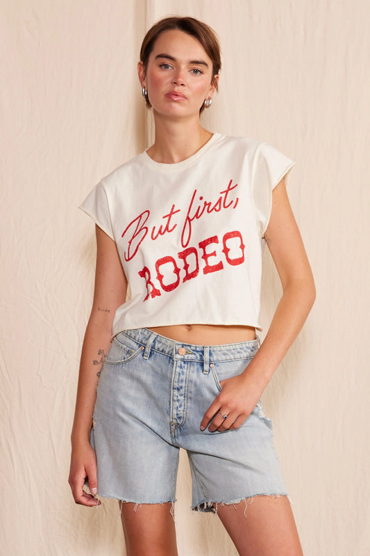 But First Rodeo Tee